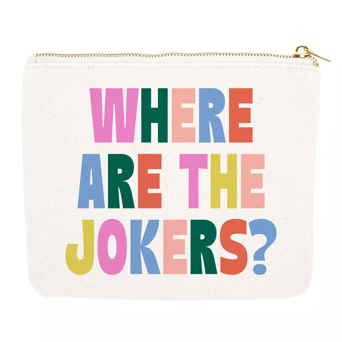 Where Are The Jokers Zippered Canvas Card Pouch